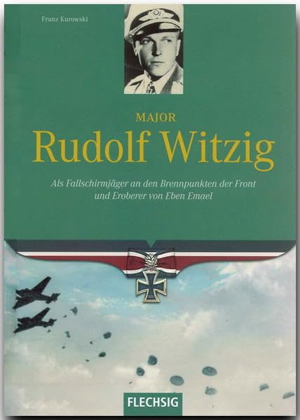 Major Rudolf Witzig Memories