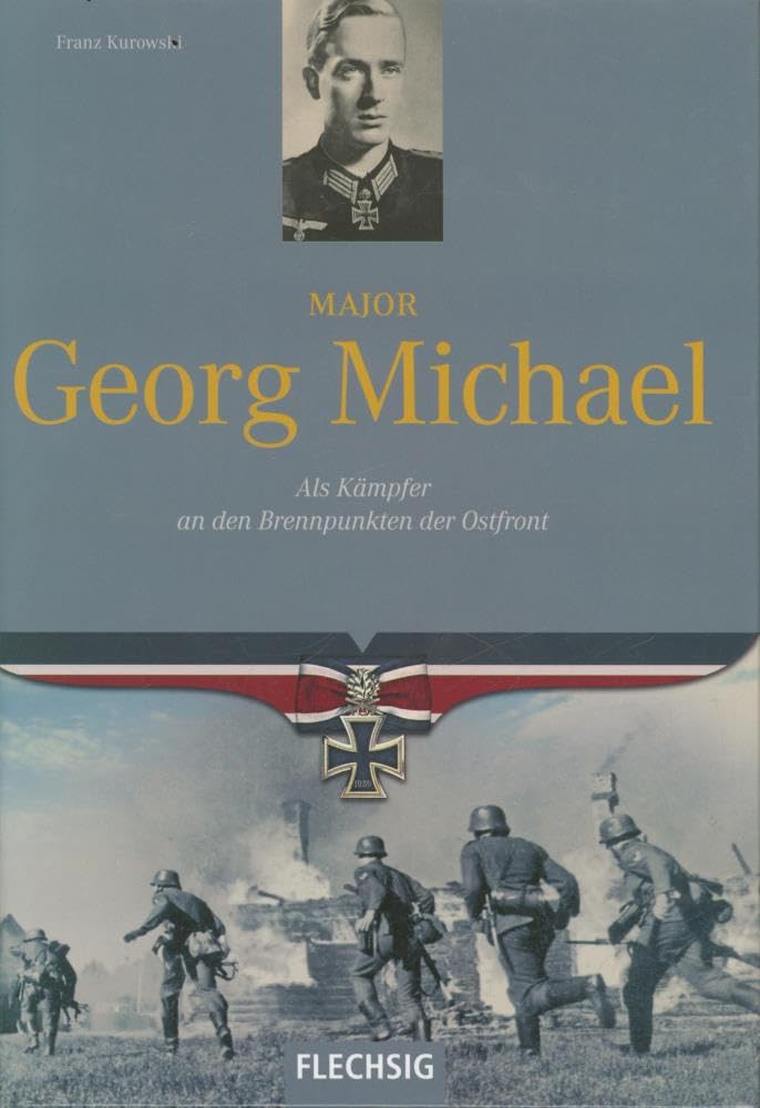Major Georg Michael Memories