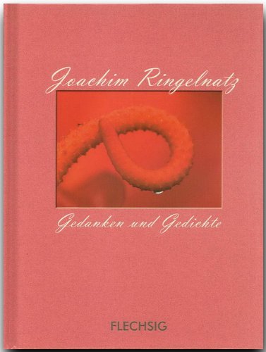 Joachim Ringelnatz: Gedanken und Gedichte Poetry