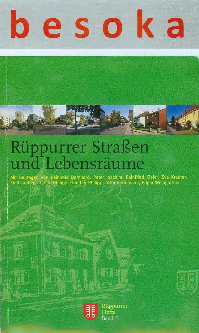 Rüppurrer Straßen und Lebensräume (Rüppurrer Hefte) Politics & History