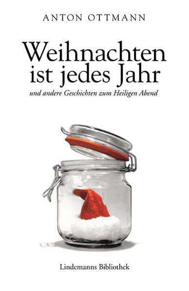 Weihnachten ist jedes Jahr: Und andere Geschichten zum Heiligen Abend Holiday Reading