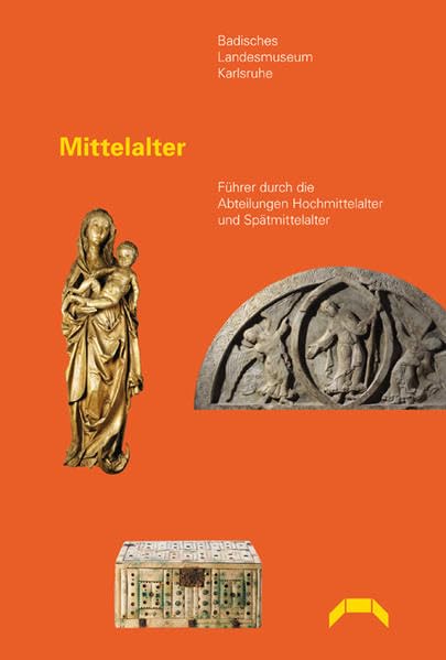 Mittelalter: Führerer durch die Abteilungen Hochmittelalter und Spätmittelalter Film, Art & Culture