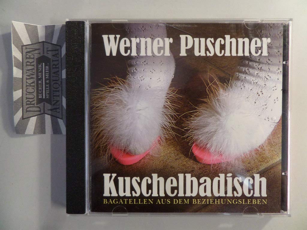 Kuschelbadisch: Bagatellen aus dem Beziehungsleben (Lindemanns Phonothek) Contemporary literature