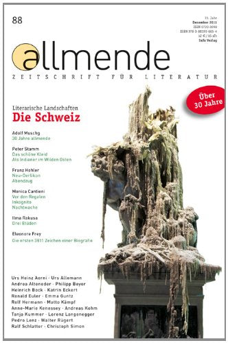 allmende 88: Zeitschrift fürLiteratur - Die Schweiz Essays & Short Stories