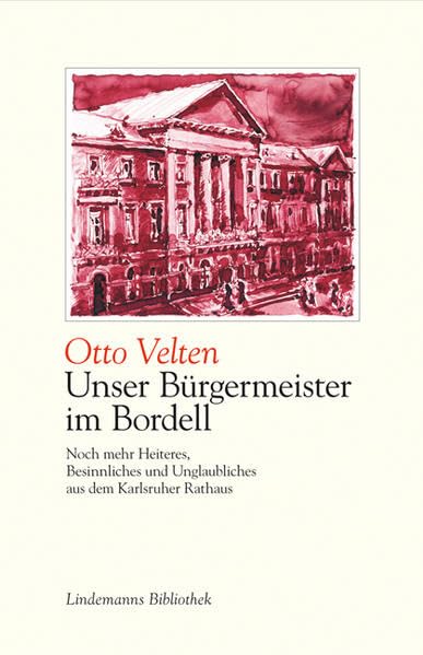Unser Bürgermeister im Bordell Humour & Satire