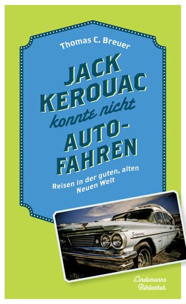 Jack Kerouac konnte nicht Auto fahren Humour & Satire
