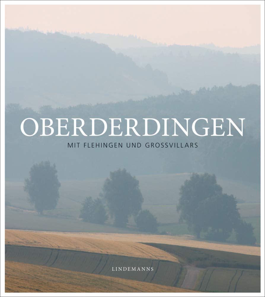 Oberderdingen: mit Flehingen und Großvillars (Lindemanns Bibliothek) Leisure, Home & Garden