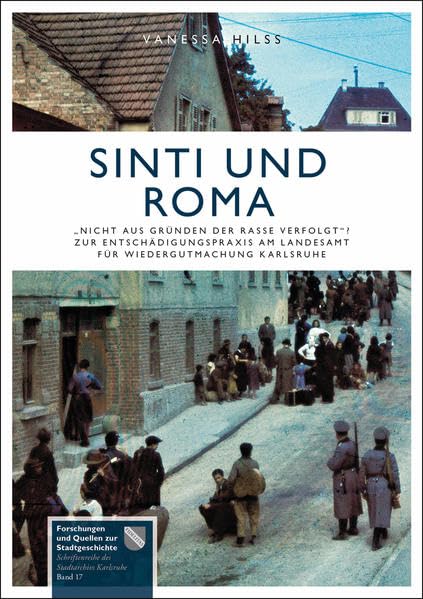 Sinti und Roma (Forschungen und Quellen zur Stadtgeschichte - Schriftenreihe des Stadtarchivs Karlsruhe) Books