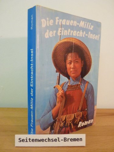Die Frauen-Miliz der Eintracht-Insel book