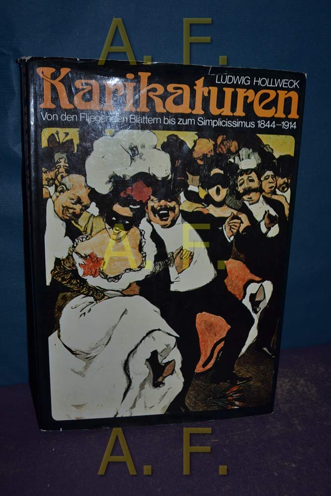 Karikaturen. Von den Fliegenden Blättern zum Simplicissimus 1844 - 1914 Books