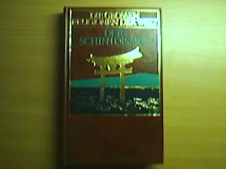 Der Schintoismus und die neuen Religionen Japans Books