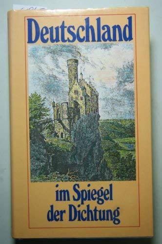 Deutschland im Spiegel der Dichtung Books