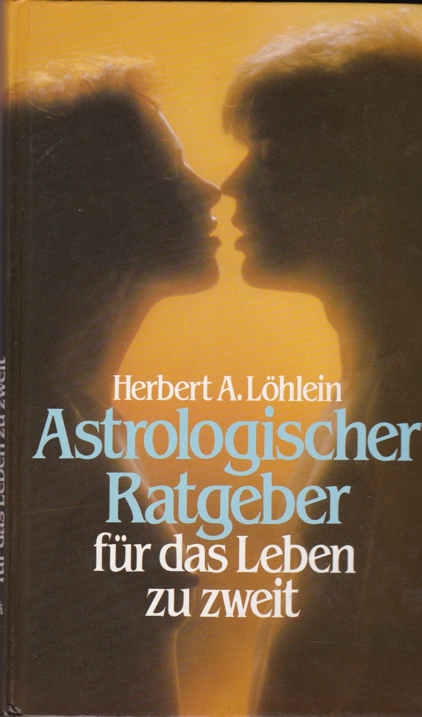 Astrologischer Ratgeber für das Leben zu zweit Books