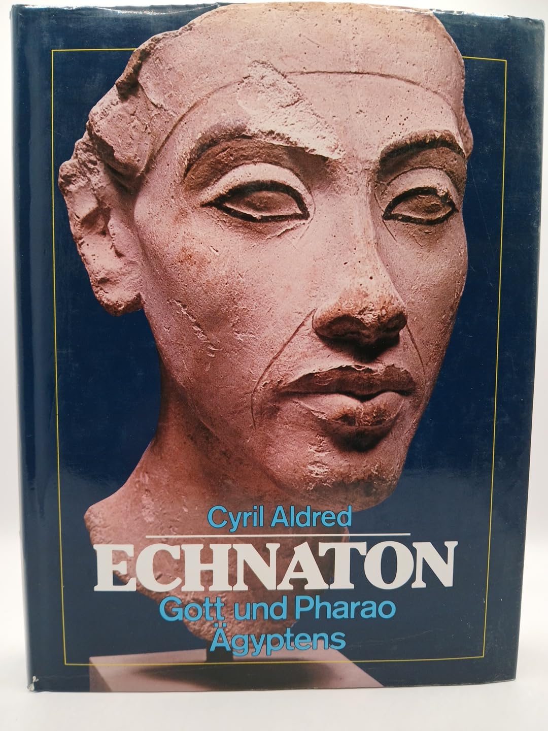 Echnaton. Gott und Pharao Ägyptens Natural Sciences