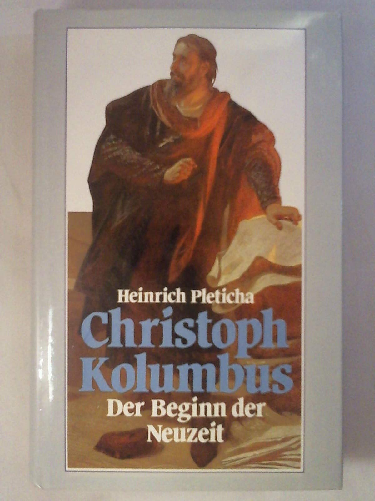 Christoph Columbus. Der Beginn der Neuzeit Politics & History