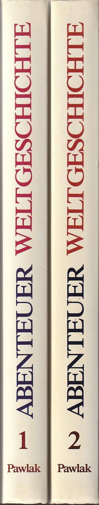Abenteuer Weltgeschichte. Von den Pharaonen bis heute Politics & History