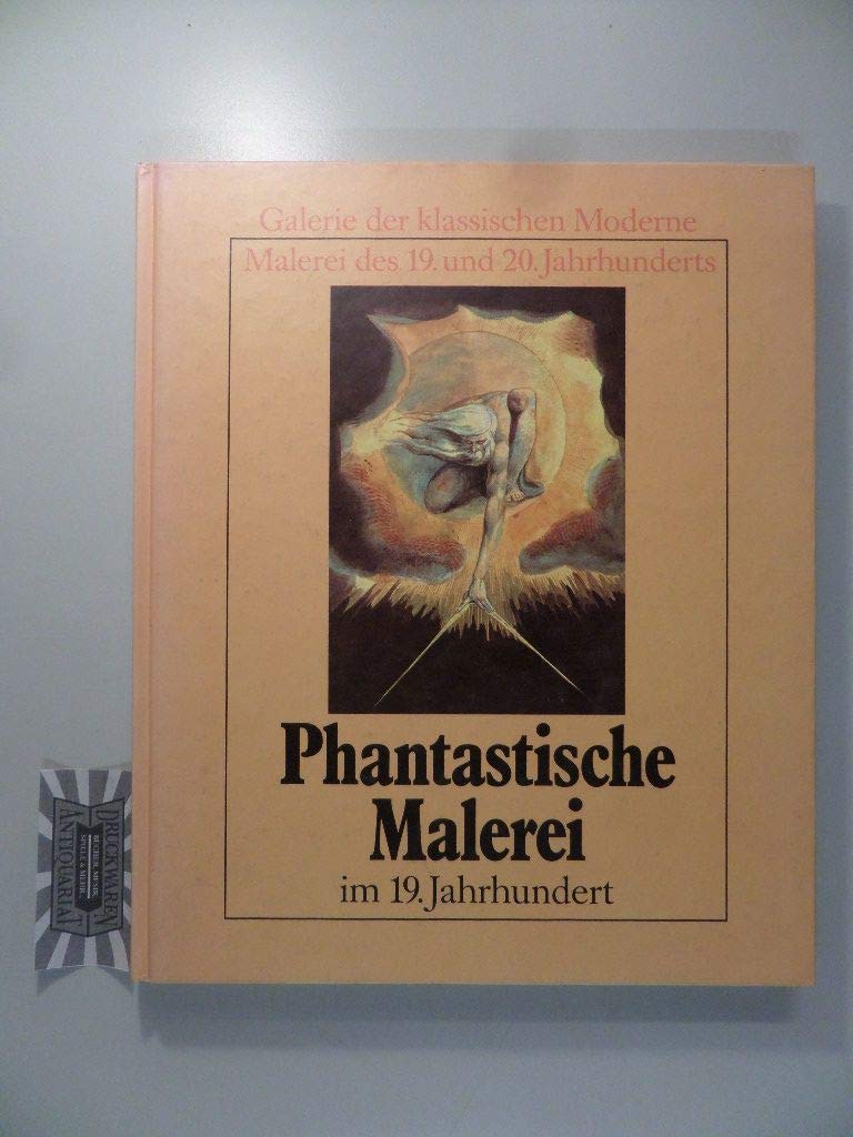 Phantastische Malerei im 19. Jahrhundert (Galerie der klssischen Moderne) Film, Art & Culture