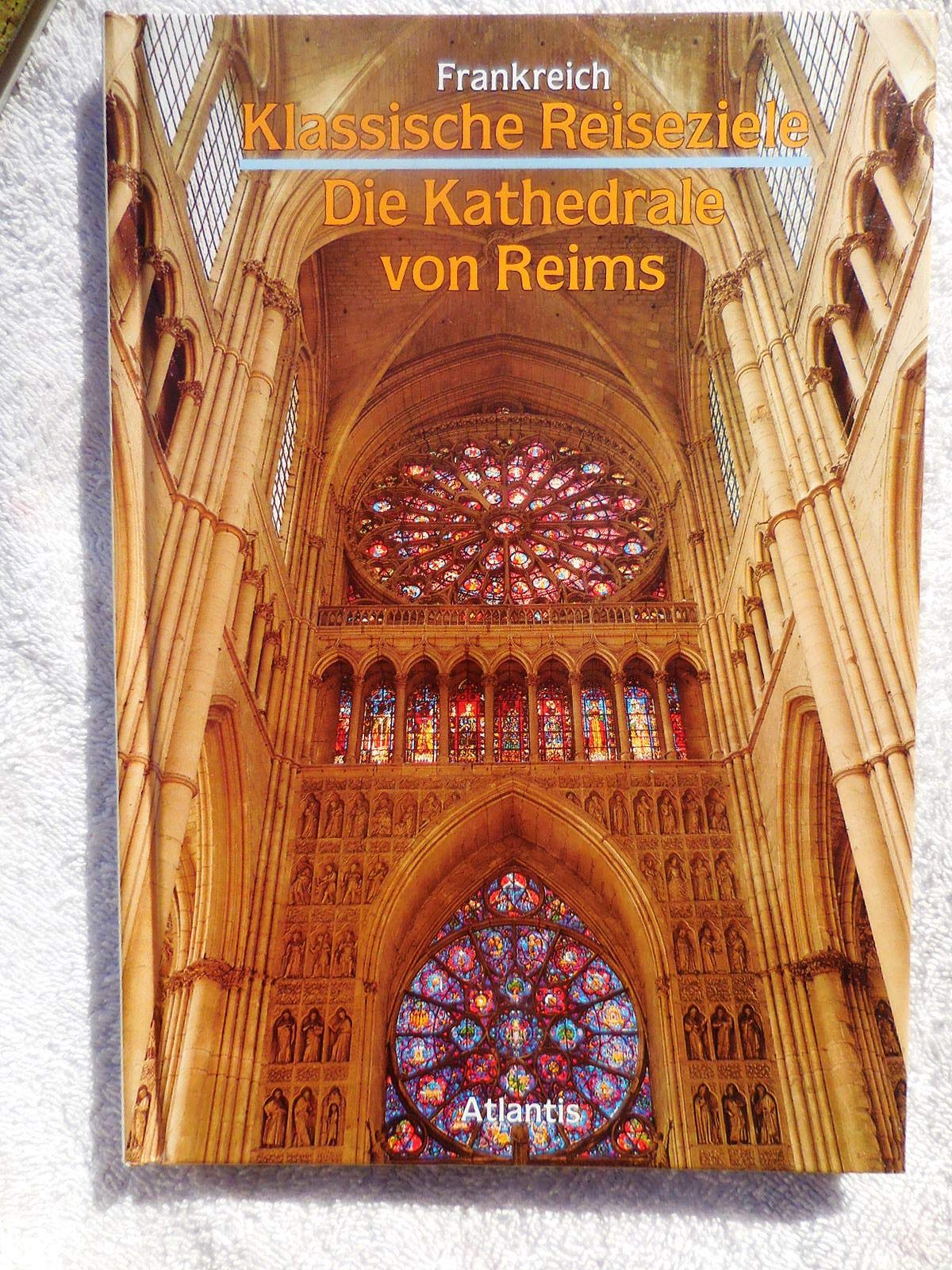 Frankreich. Die Kathedrale von Reims Books