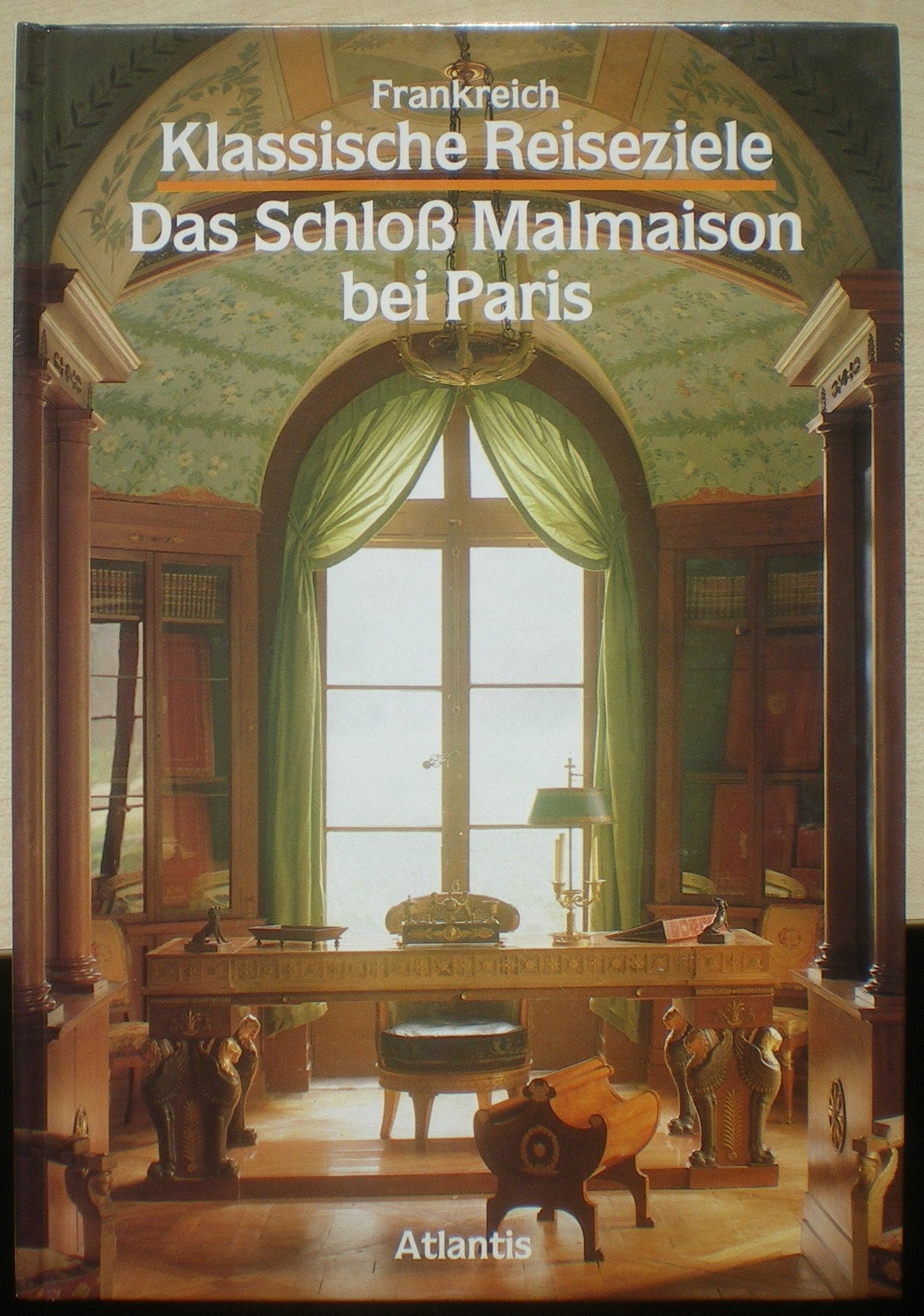 Frankreich. Das Schloß Malmaison bei Paris Travel Books