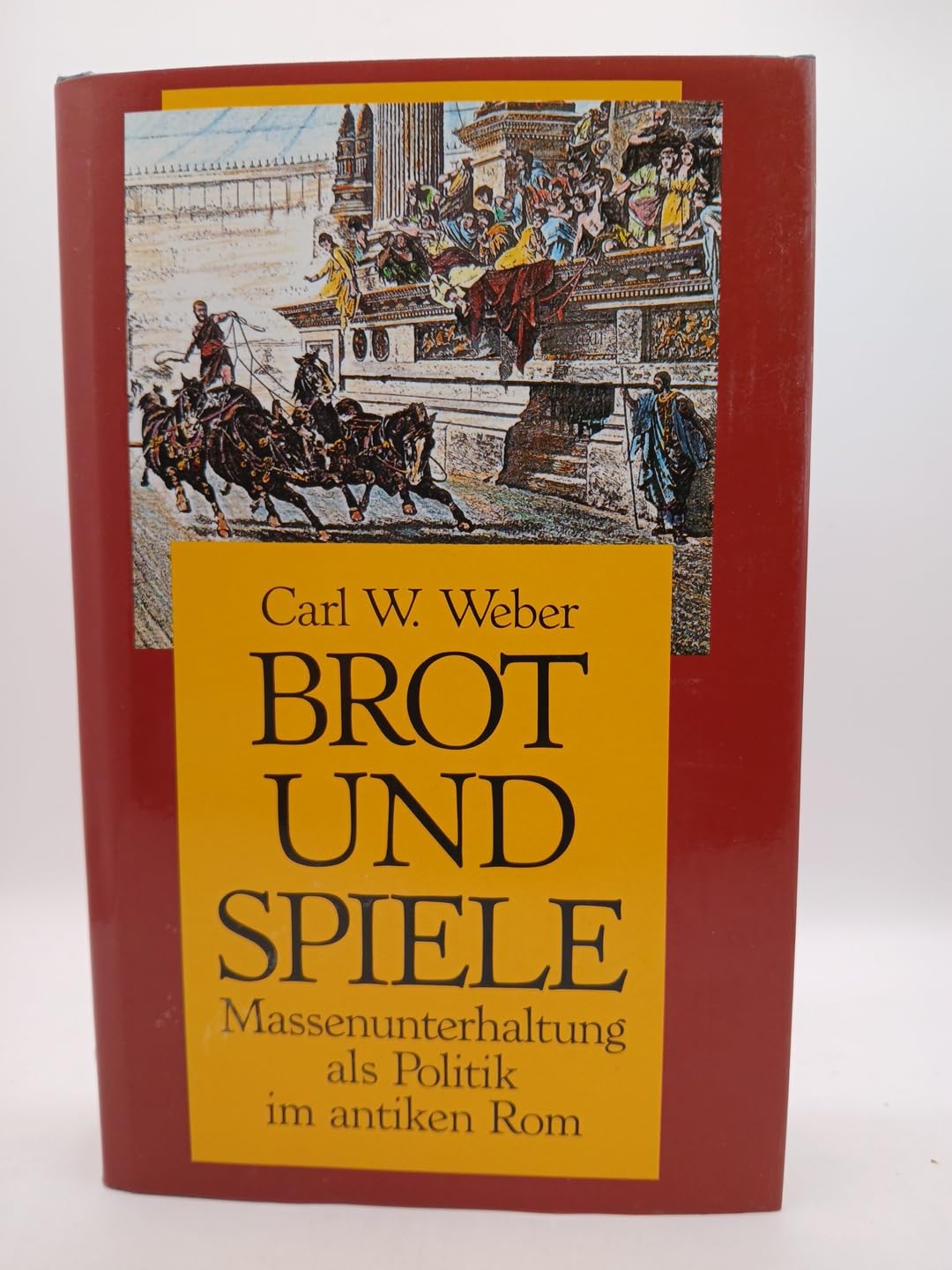 Brot und Spiele. Massenunterhaltung als Politik im antiken Rom Social Sciences