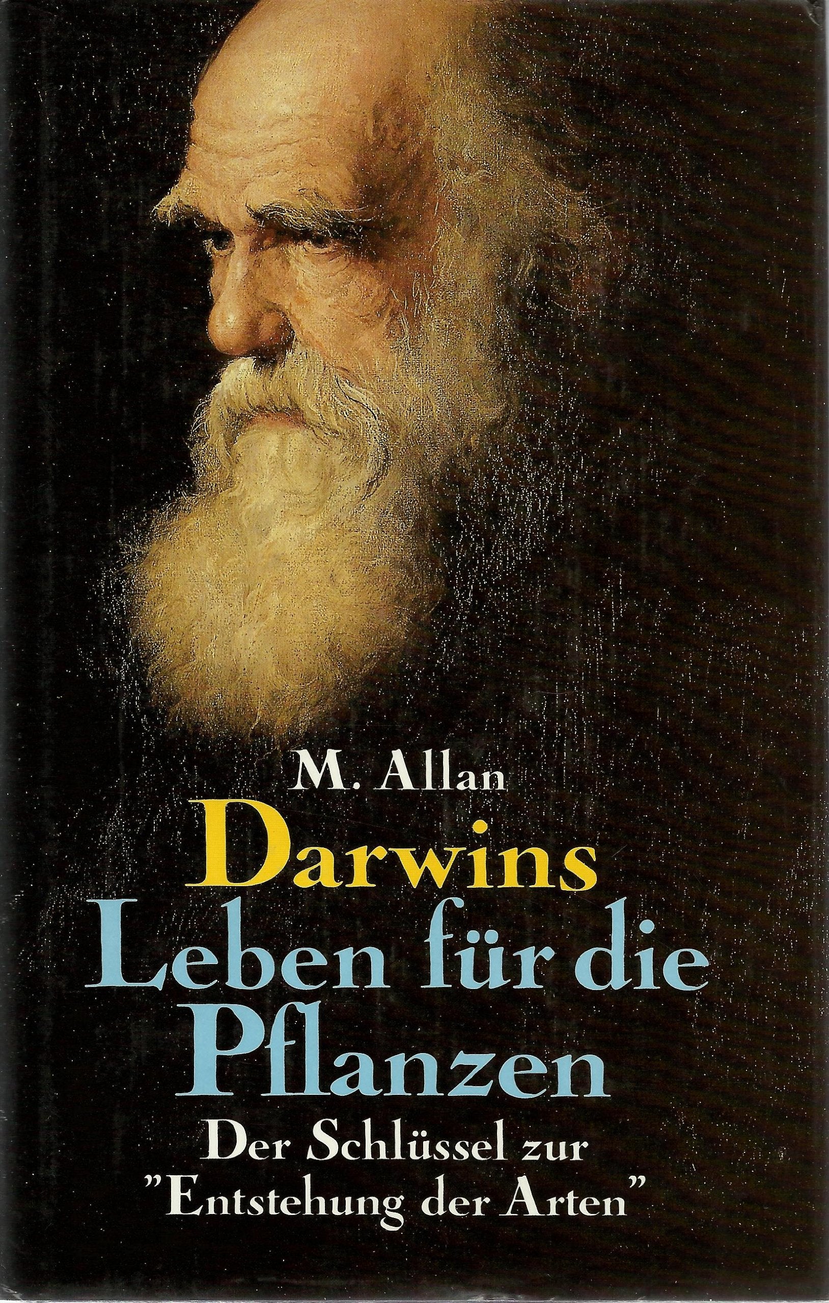Darwins Leben für die Pflanzen. Der Schlüssel zur 'Entstehung der Arten' Leisure, Home & Garden