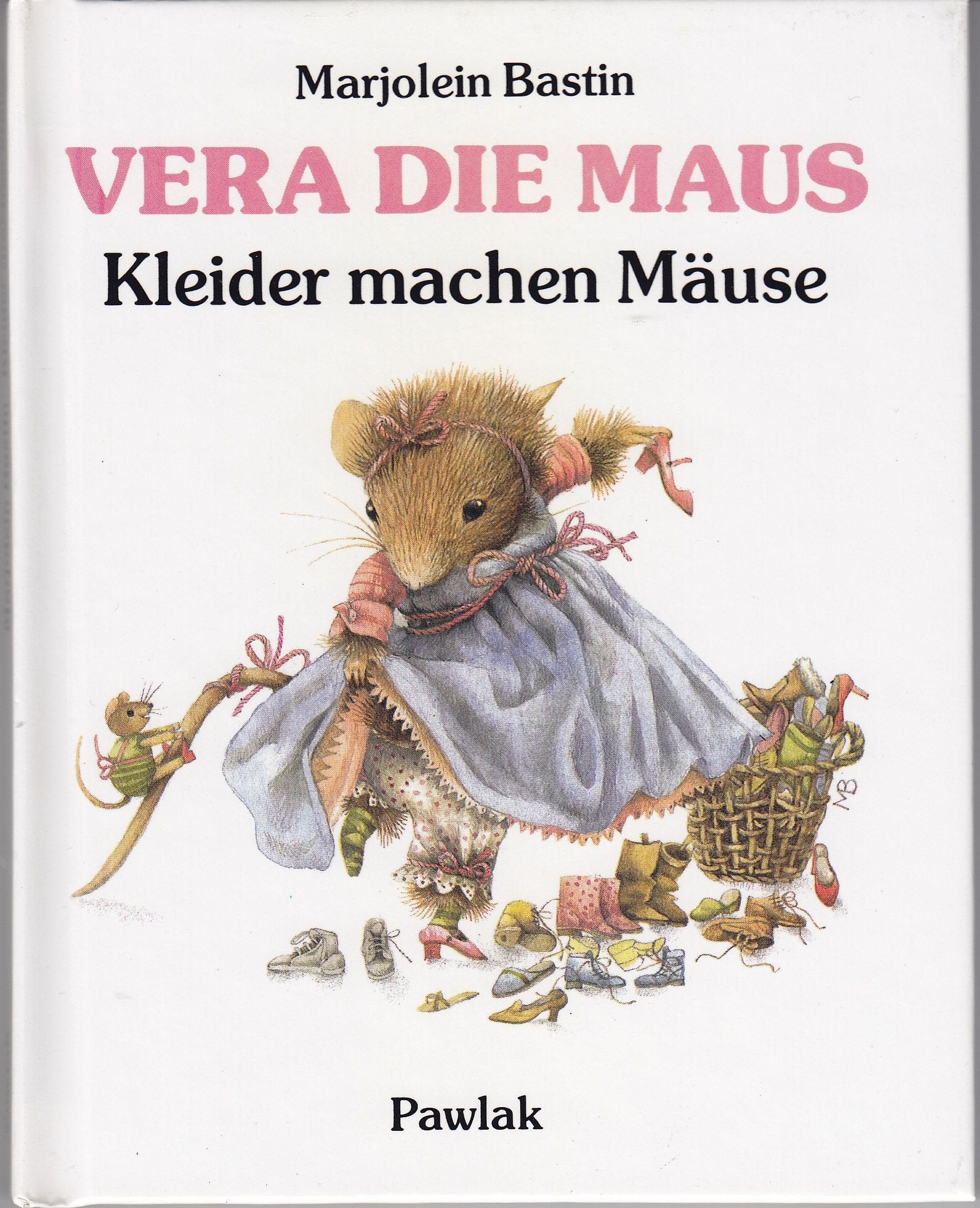 Vera die Maus. Kleider machen Mäuse. Books