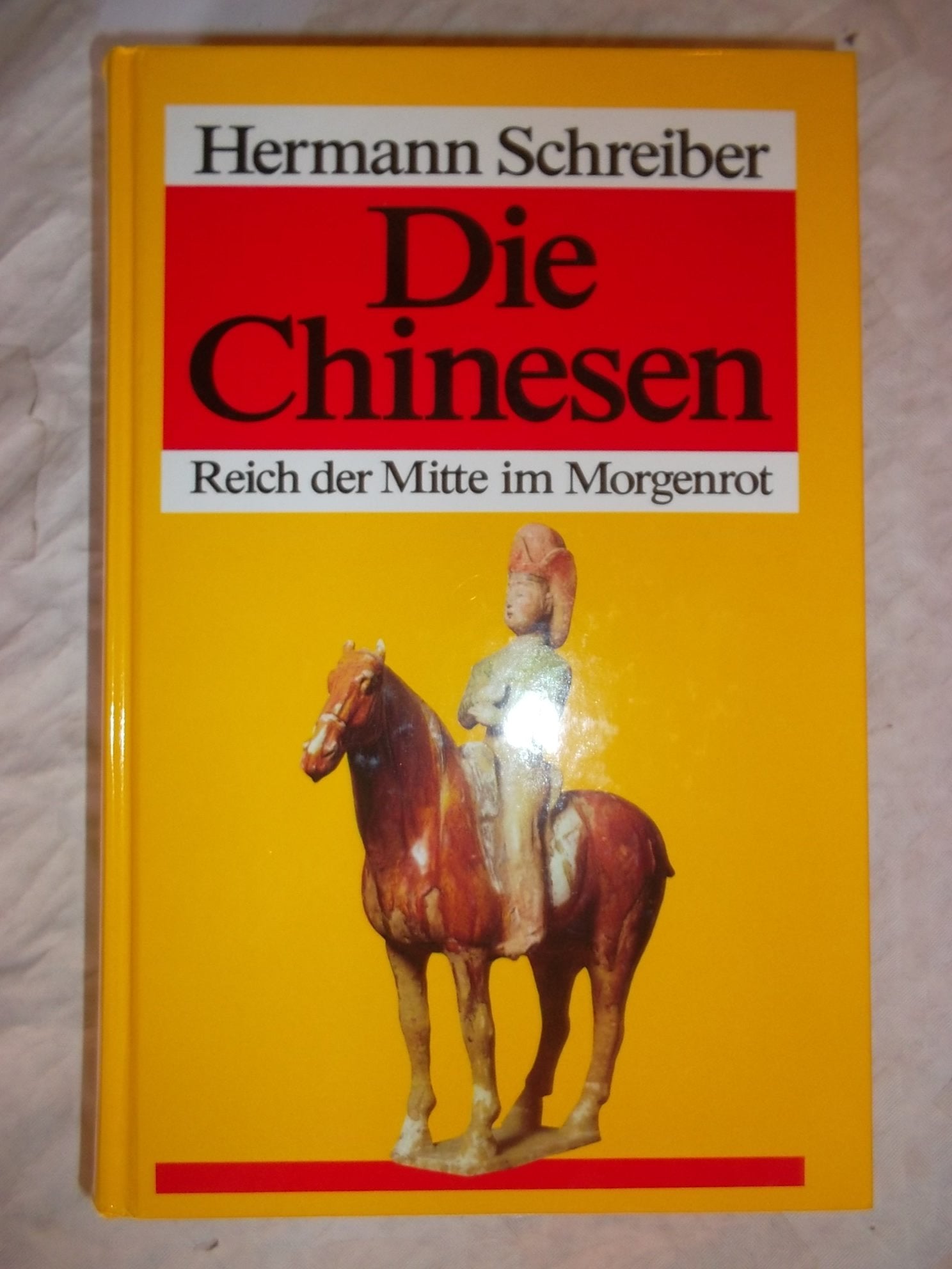 Die Chinesen. Reich der Mitte im Morgenrot Books
