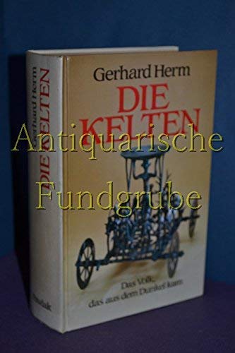 Die Kelten. Das Volk, das aus dem Dunkel kam. Natural Sciences