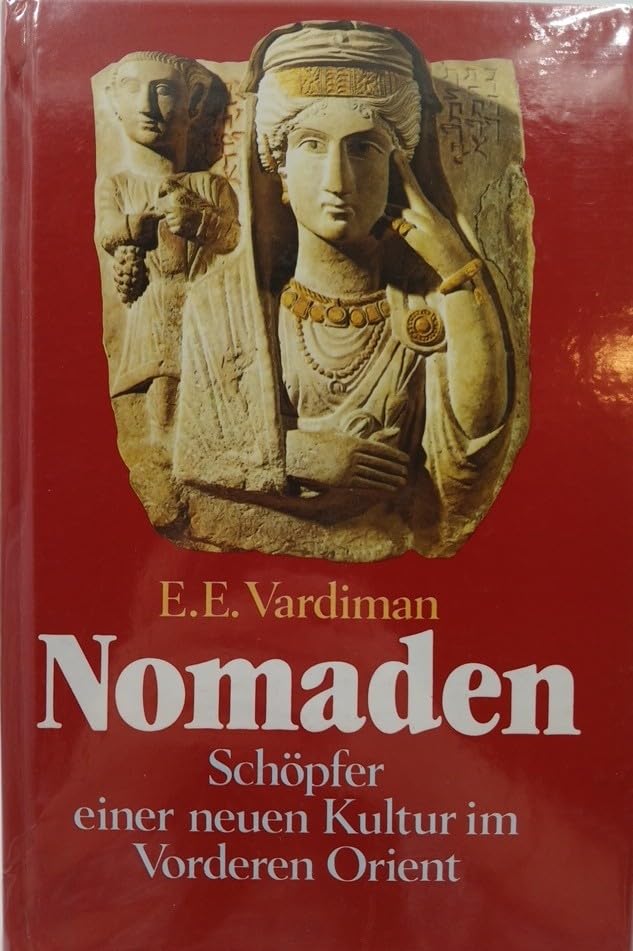 Nomaden. Sonderausgabe. Schöpfer einer neuen Kultur im Vorderen Orient Film, Art & Culture