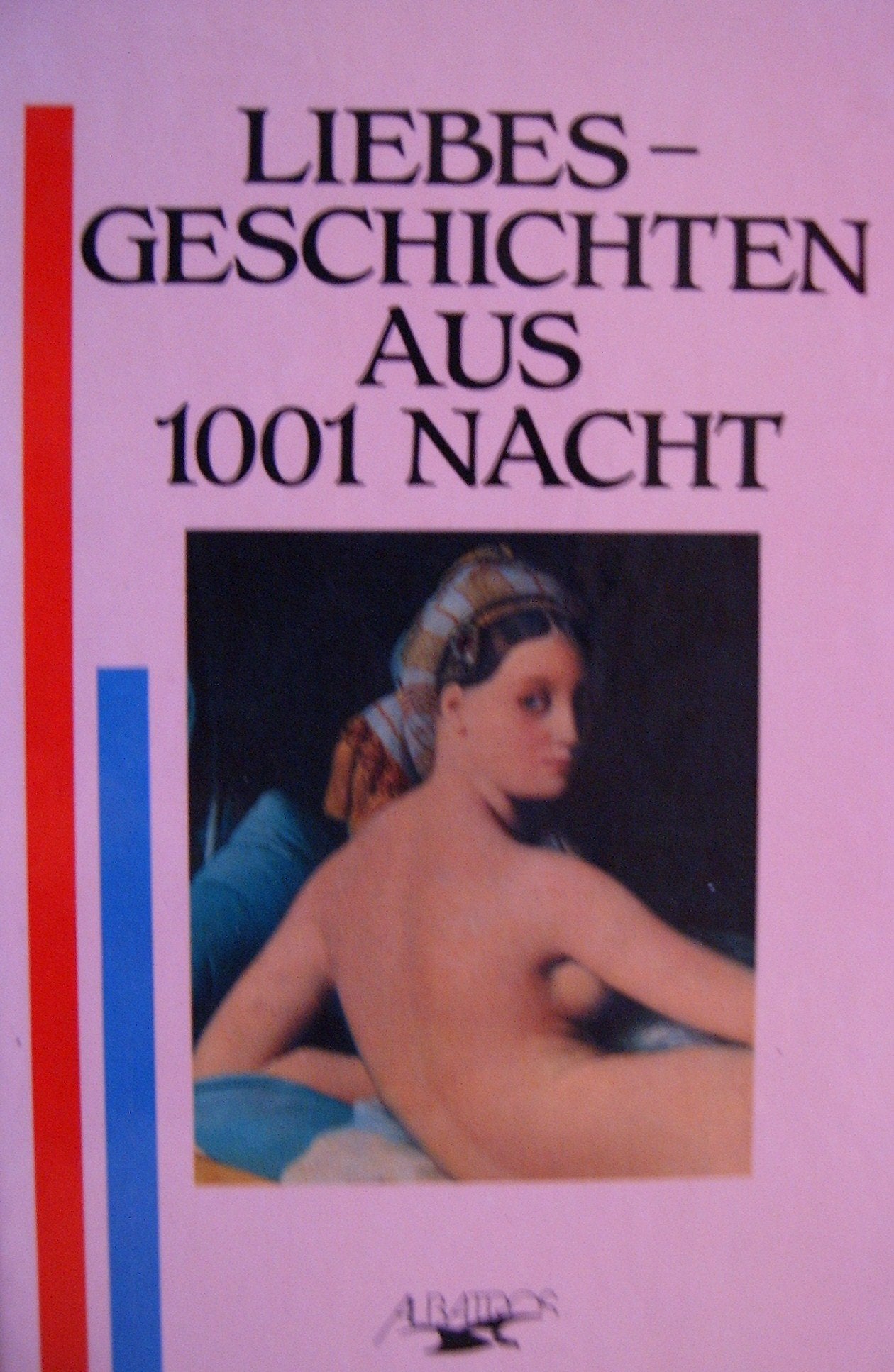 Liebesgeschichten aus 1001 Nacht Books