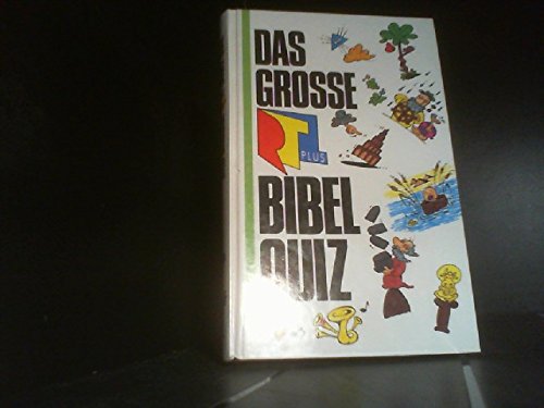 Das große RTL- Plus Bibelquiz. (6805 949). Begleitbuch zur RTL plus- Serie Leisure & Fun