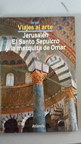 Jerusalén, el Santo Sepulcro y la mezquita de Omar Books