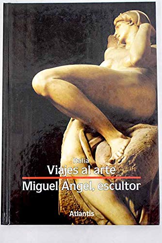 Miguel Ángel, escultor Books