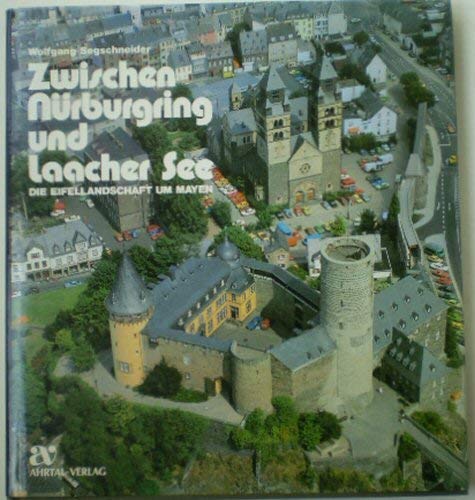 Zwischen Nürburgring und Laacher See. Die Eifellandschaft um Mayen Leisure & Fun