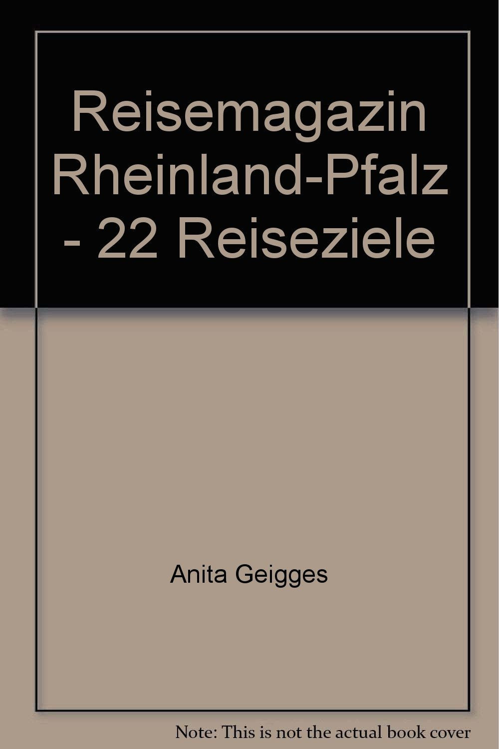 Reisemagazin Rheinland-Pfalz - 22 Reiseziele Books