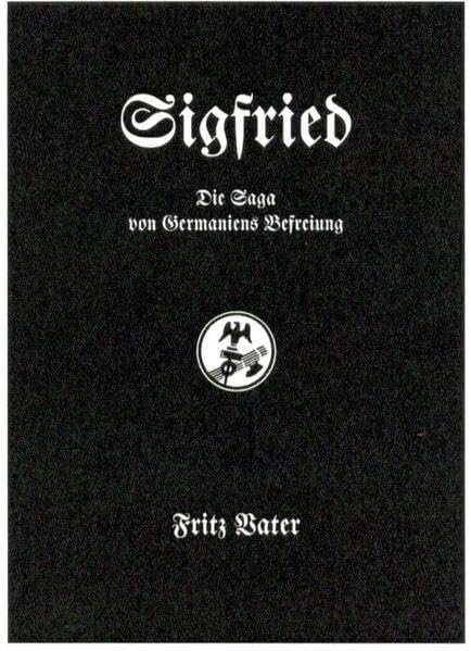 Sigfried: Die Saga von Germaniens Befreiung Historical Fiction