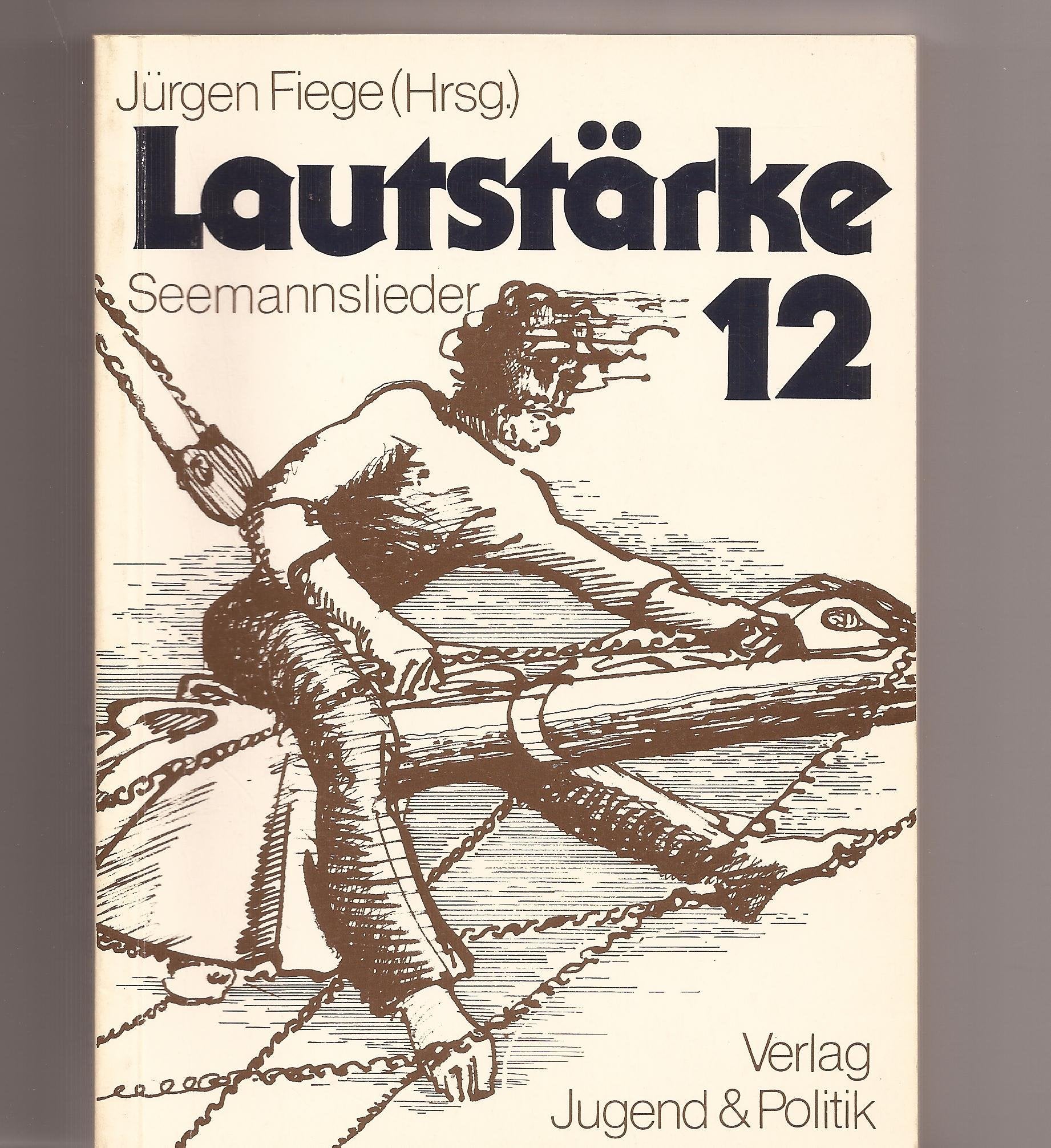 Lautstärke 12: Seemannslieder Books