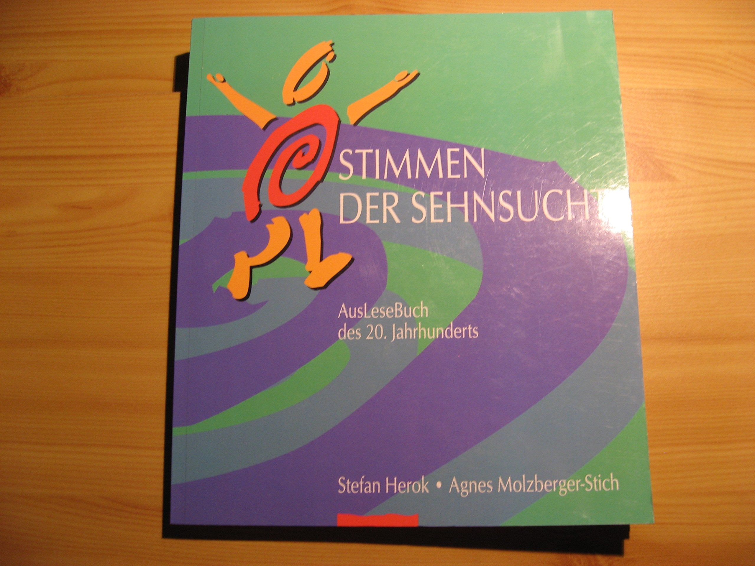 Stimmen der Sehnsucht: AusLeseBuch des 20. Jahrhunderts Religion & Esotericism