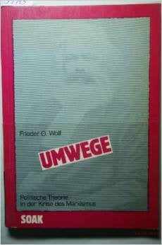 Umwege: Politische Theorie in der Krise des Marxismus Books