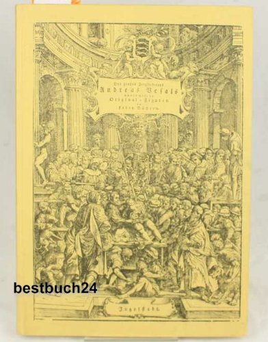 Anatomische Erklärung der Originalfiguren von Andreas Vesal Books