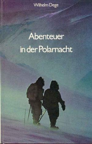 Abenteuer in der Polarnacht. Books