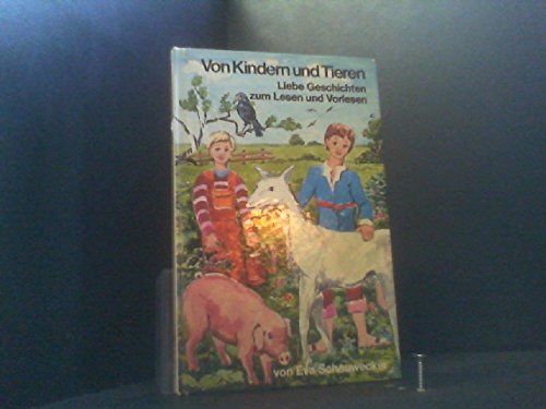 Von Kindern und Tieren - Liebe Geschichten zum Lesen und Vorlesen - bk761 Books