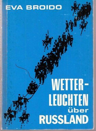 Wetterleuchten über Russland. Wetterleuchten der Revolution Books