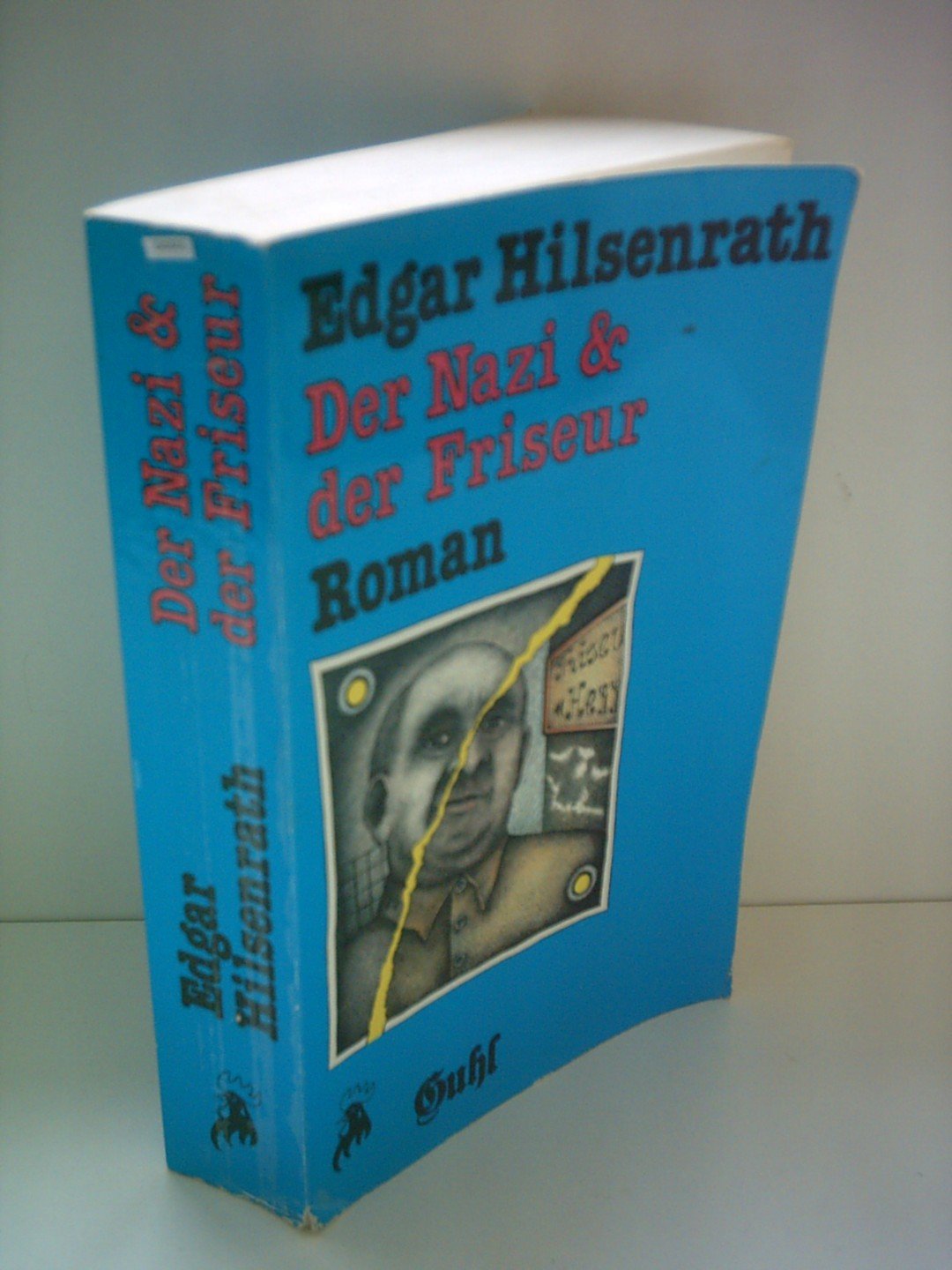 Edgar Hilsenrath: Der Nazi & der Friseur Books