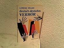 Deutsch-Deutsches Verhör: Individueller Lehrgang in Grenzfragen. Tatsachenroman Memories