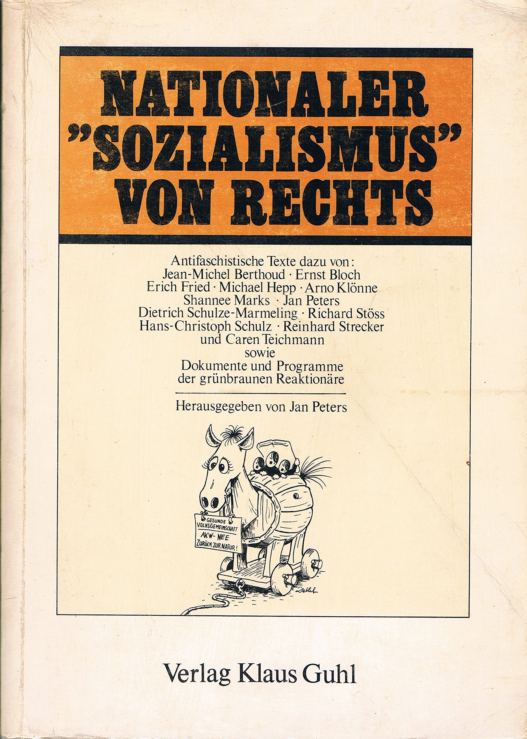 Nationaler "Sozialismus" von rechts. Dokumente und Programme der grünbraunen Reaktionäre Books