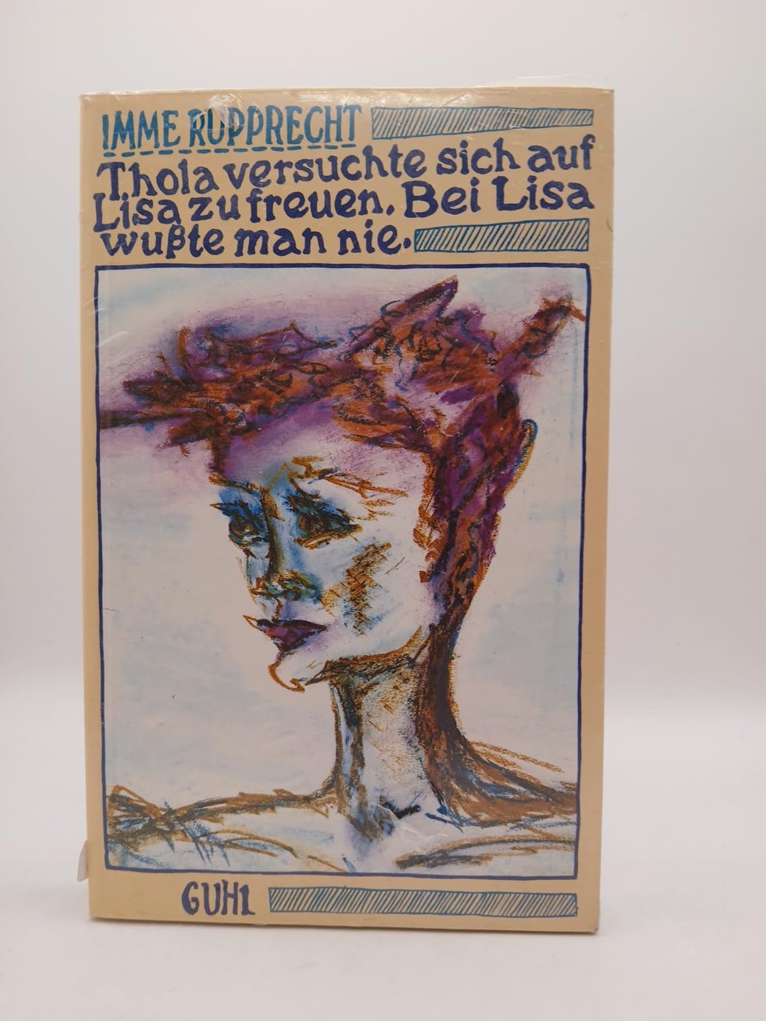 Thola versuchte sich auf Lisa zu freuen, bei Lisa wusste man nie .... Texte, Gedichte Books