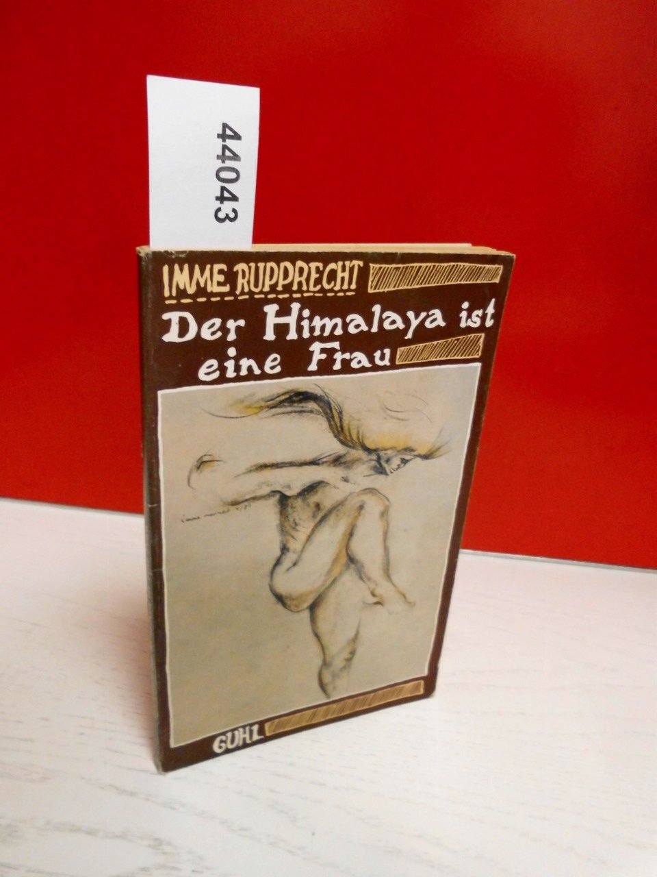 Der Himalaya ist eine Frau Books