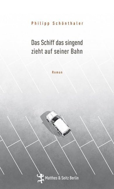 Das Schiff das singend zieht auf seiner Bahn Contemporary literature