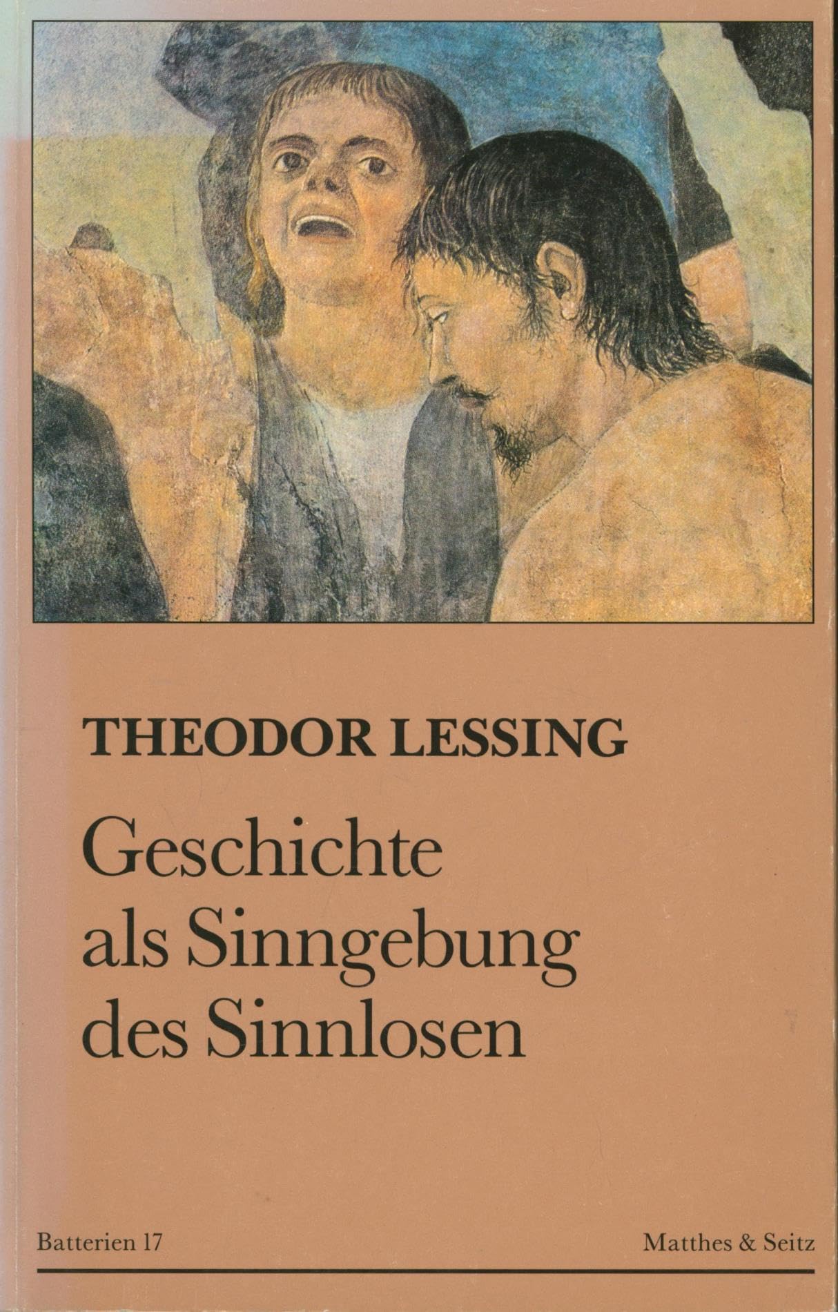 Geschichte als Sinngebung des Sinnlosen: Nebst "Der Heldengesang einer Herde" von Viviane Forrester Politics & History
